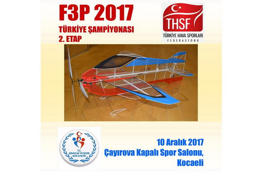 RC Modelcilik F3P Türkiye Şampiyonası 2’nci etabı 10 Aralık’ta yapılacak!
