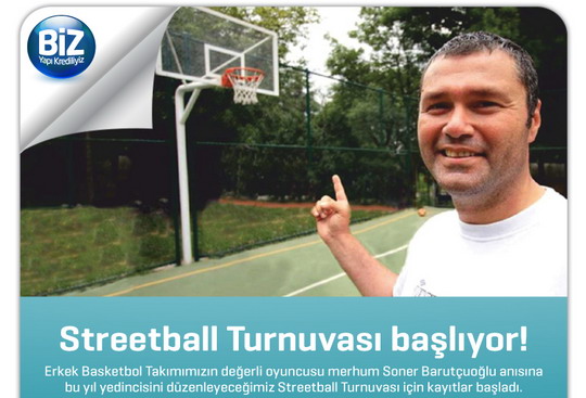 Soner Barutçuoğlu Streetball Turnuvası 13 Ekim’de Bağlarbaşı Koru’da gerçekleşecek.