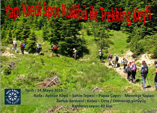 Yapı Kredi Spor Kulübü ile Trekking keyfi...