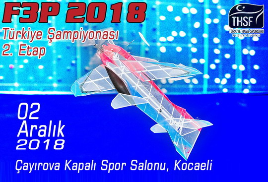 RC Modelcilik F3P Türkiye Şampiyonası 2 Aralık’ta Çayırova'da!